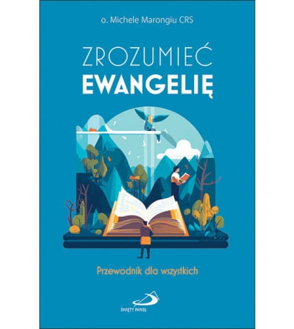 Zrozumieć ewangelię o.M. Marongiu Edycja