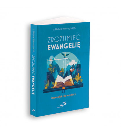 Zrozumieć ewangelię o.M. Marongiu Edycja