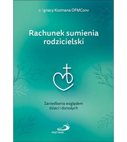 Rachunek sumienia rodzicielski Edycja