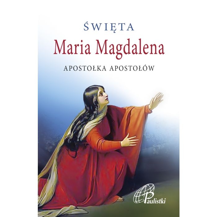 św. Maria Magdalena Paulistki-Edycja