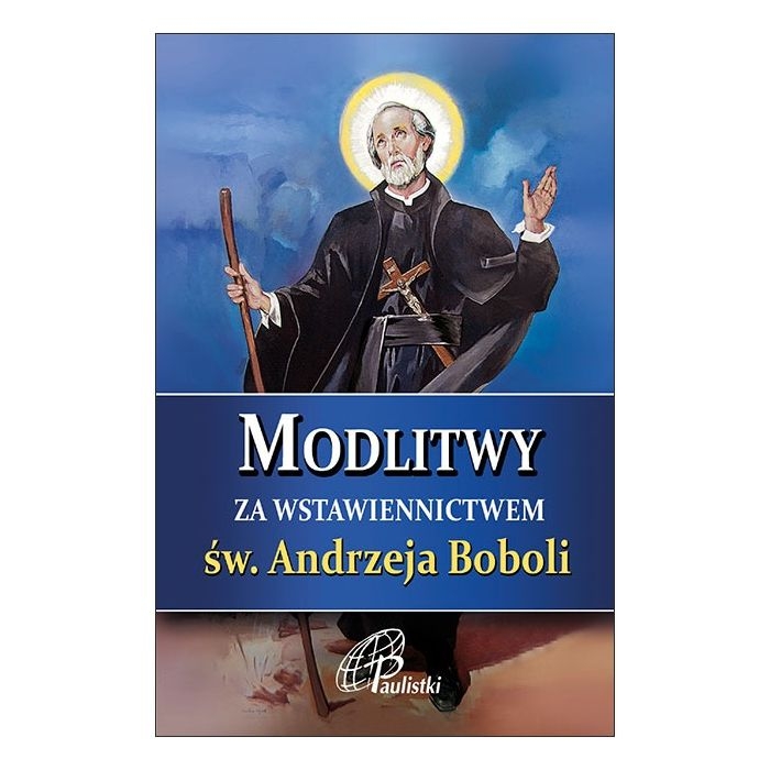 Modlitwy za wst. Boboli Paulistki EDYCJA