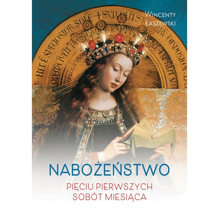 Nabożeństwo pięciu pierwszych sobót m-ca Edycja