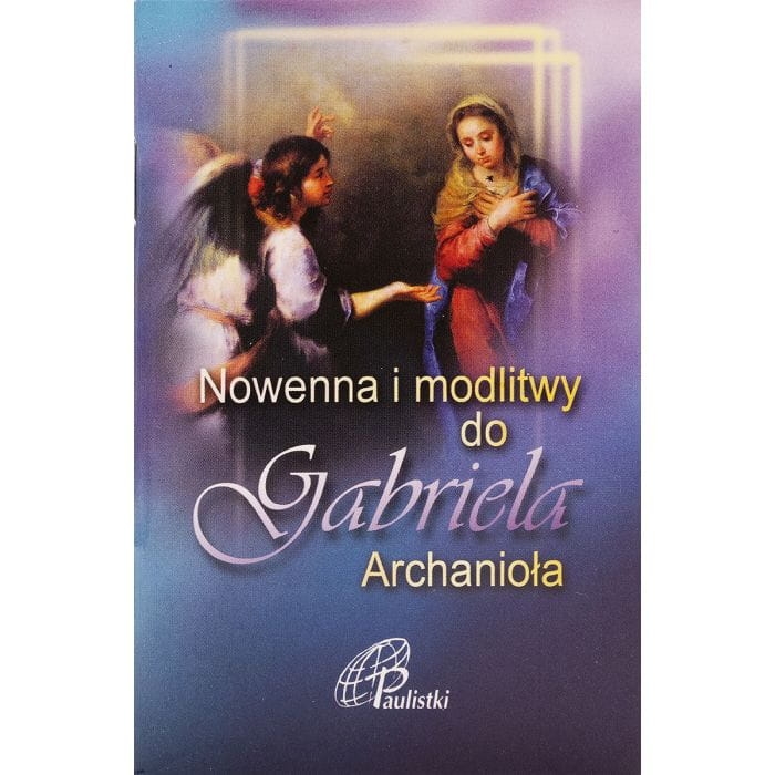 Nowenna i Modlitwy do Gabriela  Arch. Paulistki-Edycja