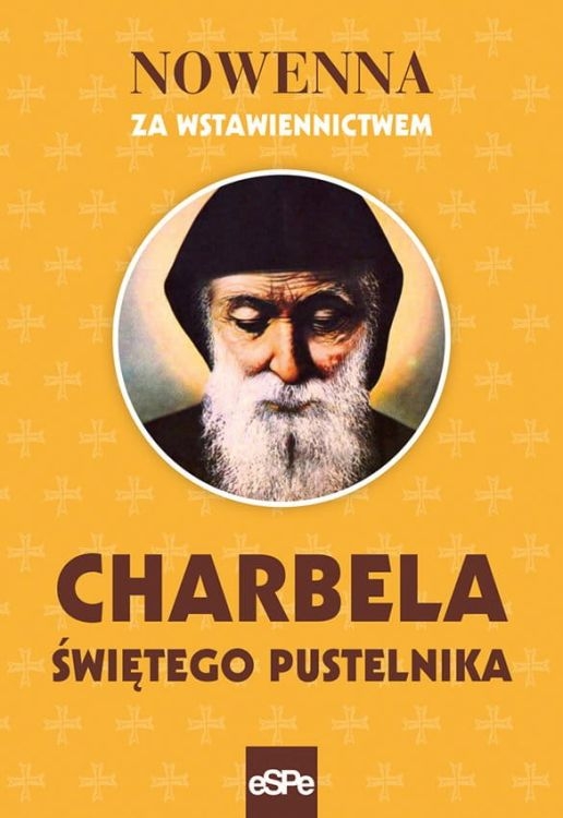 Nowenna za wstawiennictwem św. Charbela 