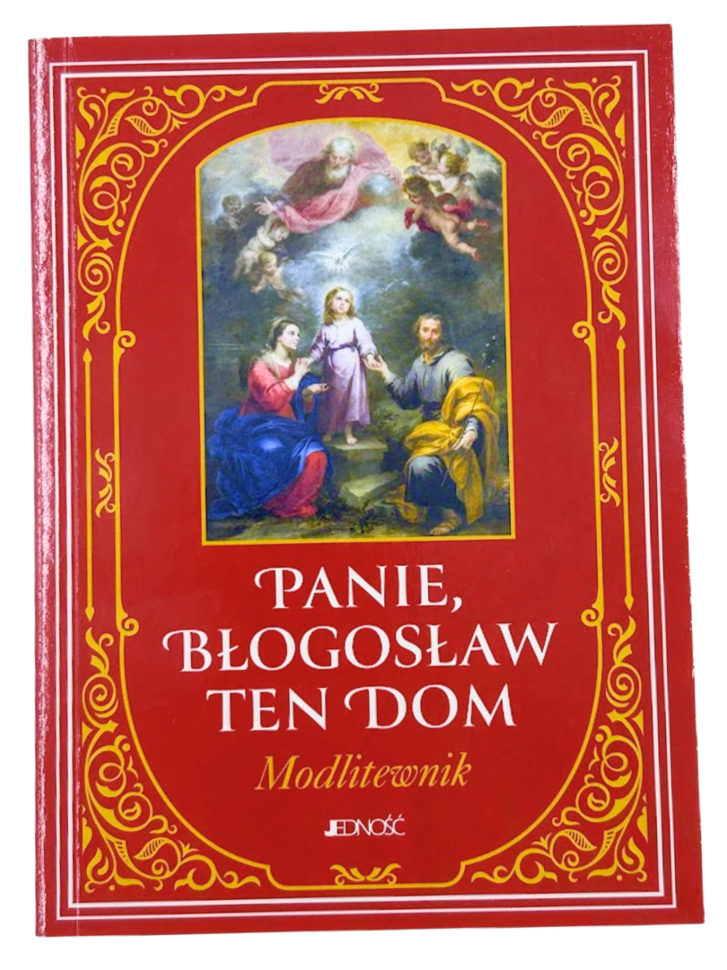 Modlitewnik Panie pobłogosław ten dom
