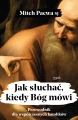 Jak słuchać, kiedy Bóg mówi ks. Mitch Pacwa Esprit.jpg