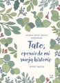 tato-opowiedz-mi-swoja-historie-b-iext197969146.webp