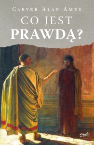 Co jest prawdą C.A. Ames