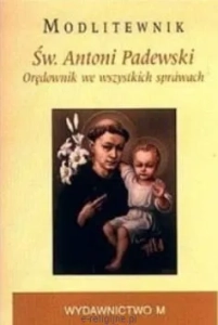 Modlitewnik do Św. Antoniego Padewskiego - Kałdon Stanisław Maria OP