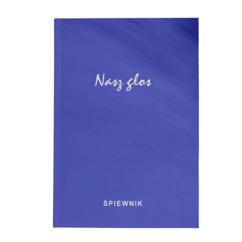 Nasz Głos. Śpiewnik twarda oprawa