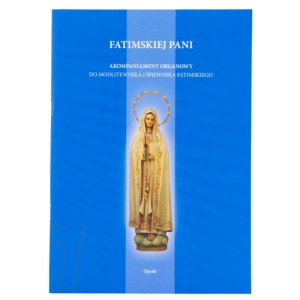 Fatimskiej Pani (akompaniament organowy)