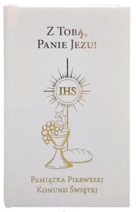 Modlitewnik komunijny Z Tobą Panie Jezu biały