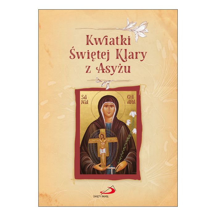 Kwiatki Świetej Klary z Asyżu EŚP