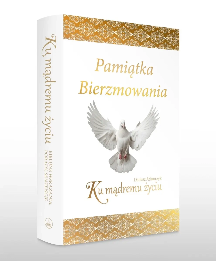 Ku mądremu życiu (Pamiątka Bierzmowania) WDS
