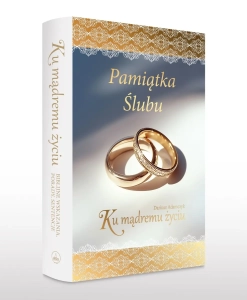 Ku mądremu życiu (Pamiątka Ślubu) WDS