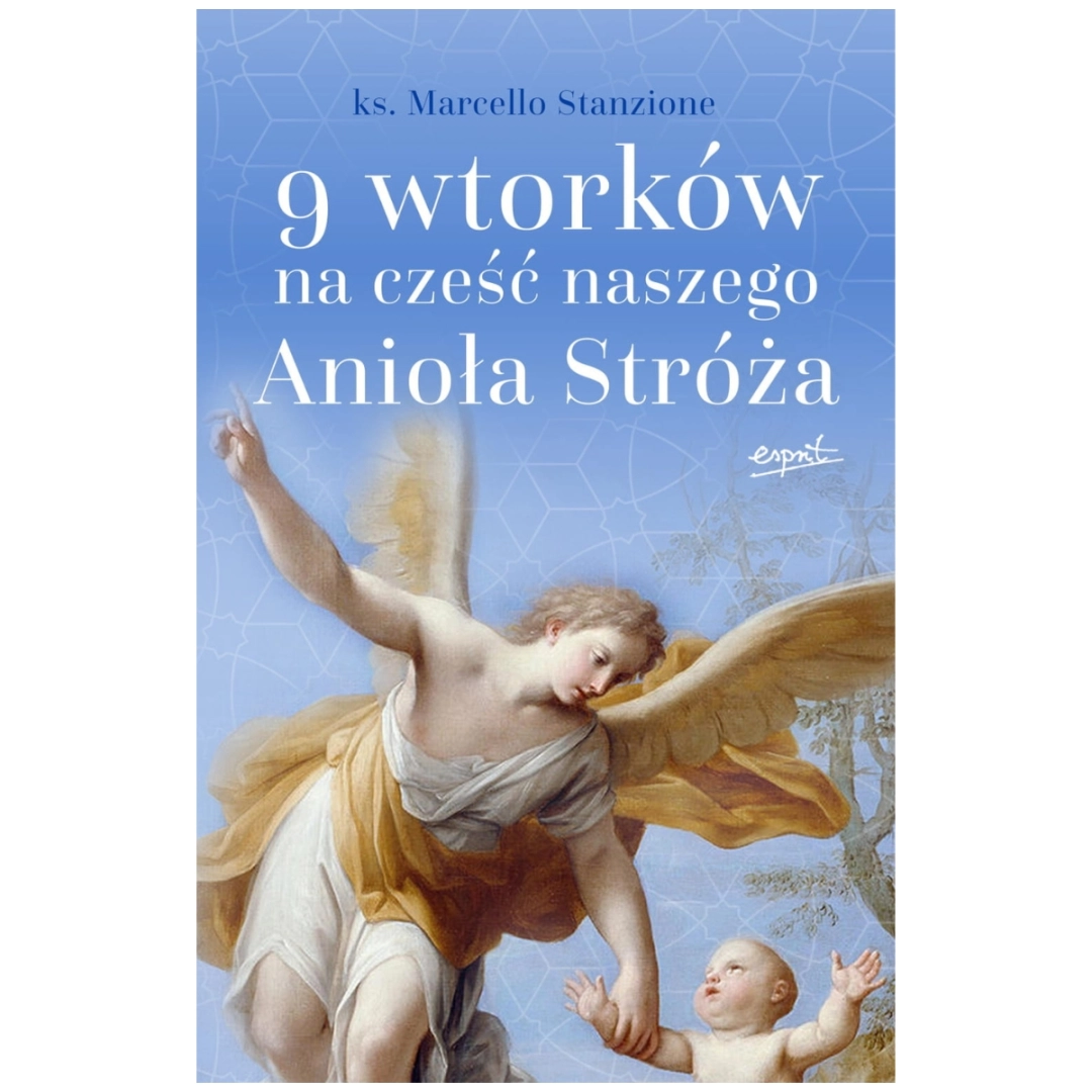 9 wtorków na cześć Anioła 