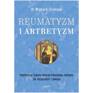 Reumatyzm i artretyzm dr Wighard Strehlow