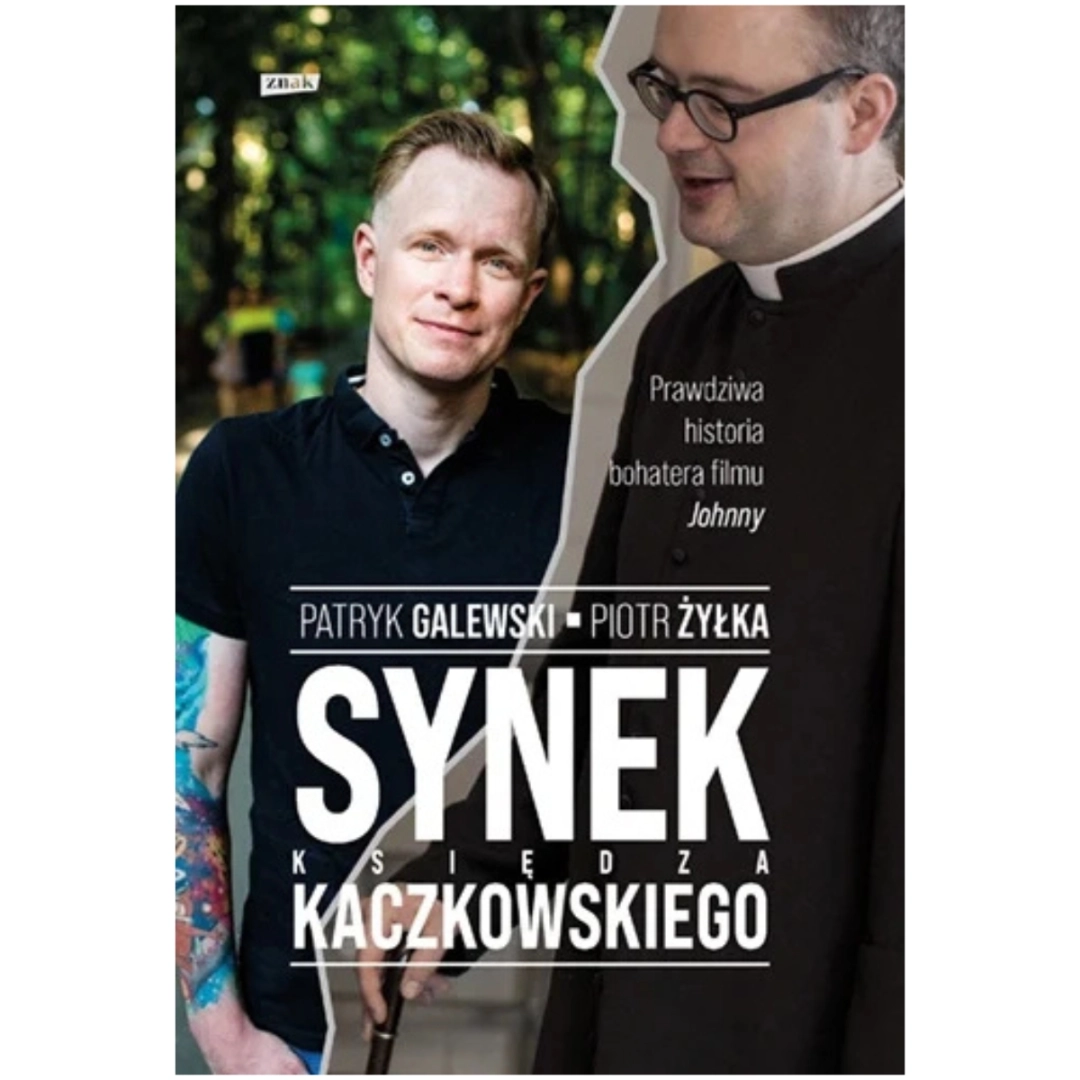 Synek ks. Kaczkowskiego Piotr Żyłka Patryk Galewski
