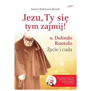 Jezu, Ty się tym zajmij Joanna Bątkiewicz-Brożek