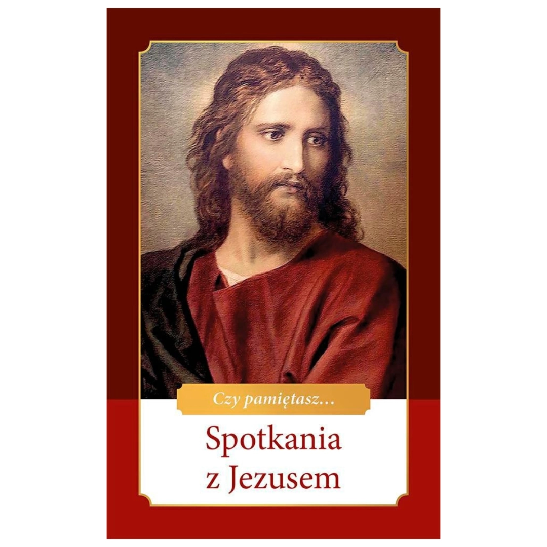 Spotkania z Jezusem 