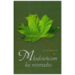 Młodzieńcom ku rozwadze