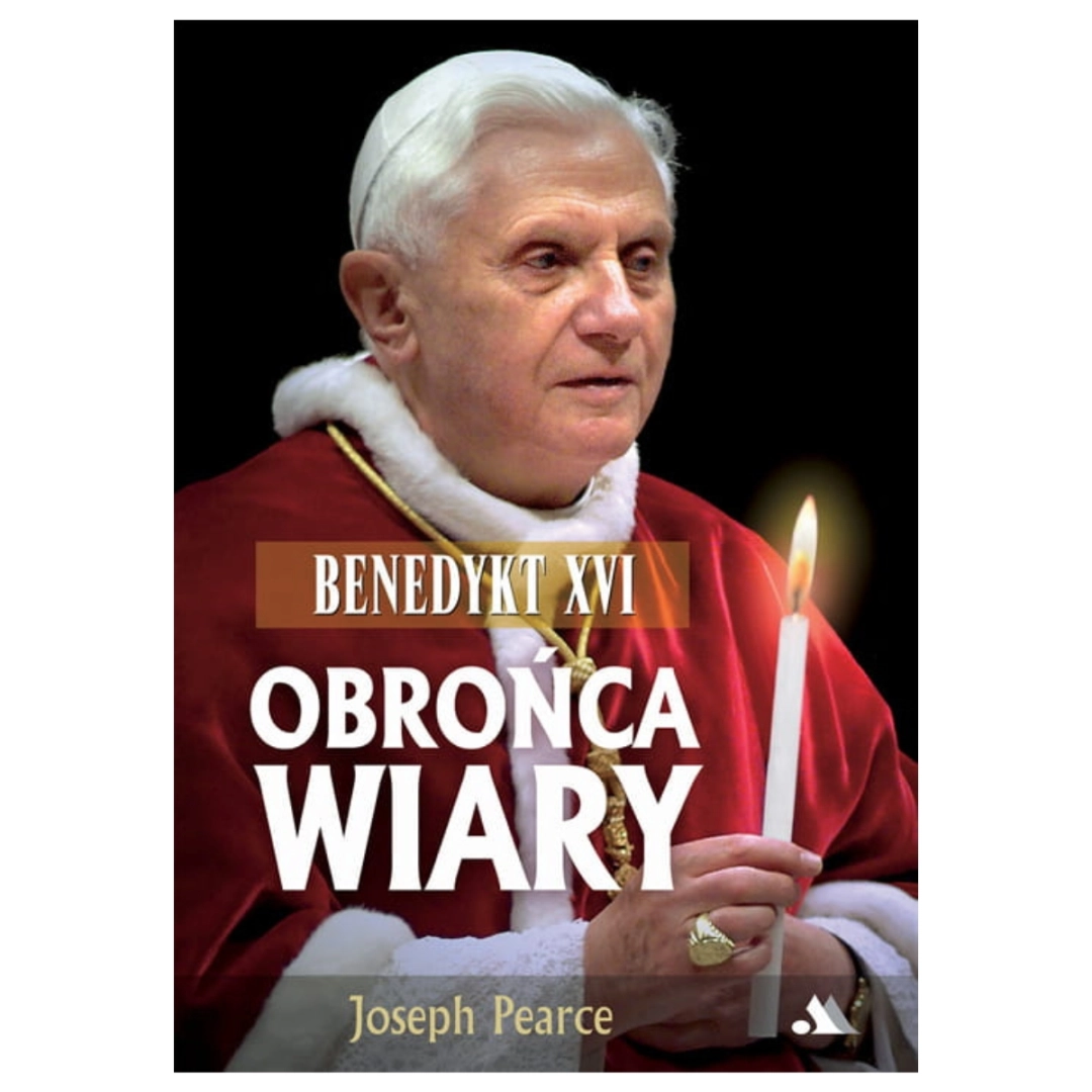 Obrońca wiary Benedykt XVI