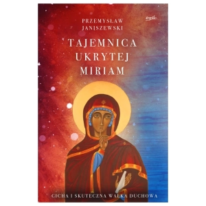 Tajemnica ukrytej Miriam Przemysław Janiszewski