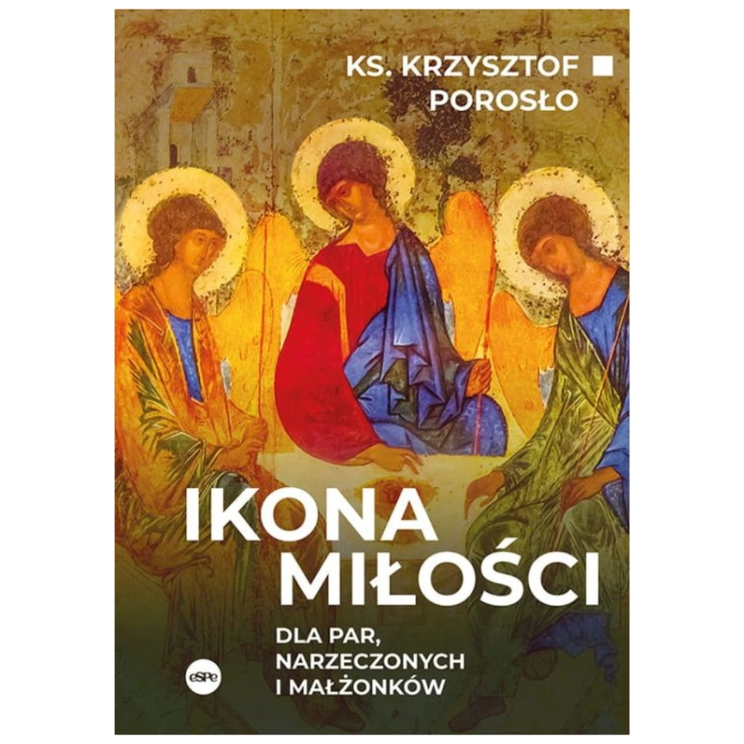 Ikona miłości ks. K. Porosło 
