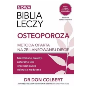 Biblia leczy. Osteoporoza