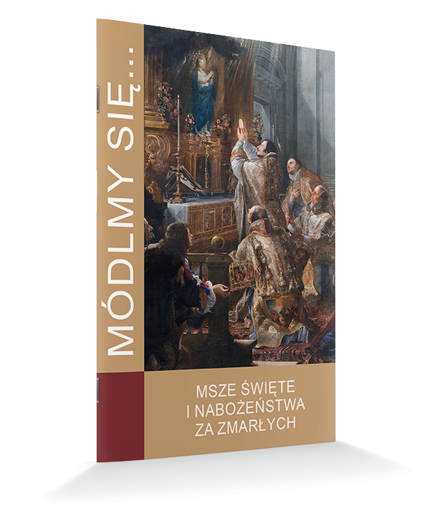 MS Msze Święte i nabożeństwa za zmarłych