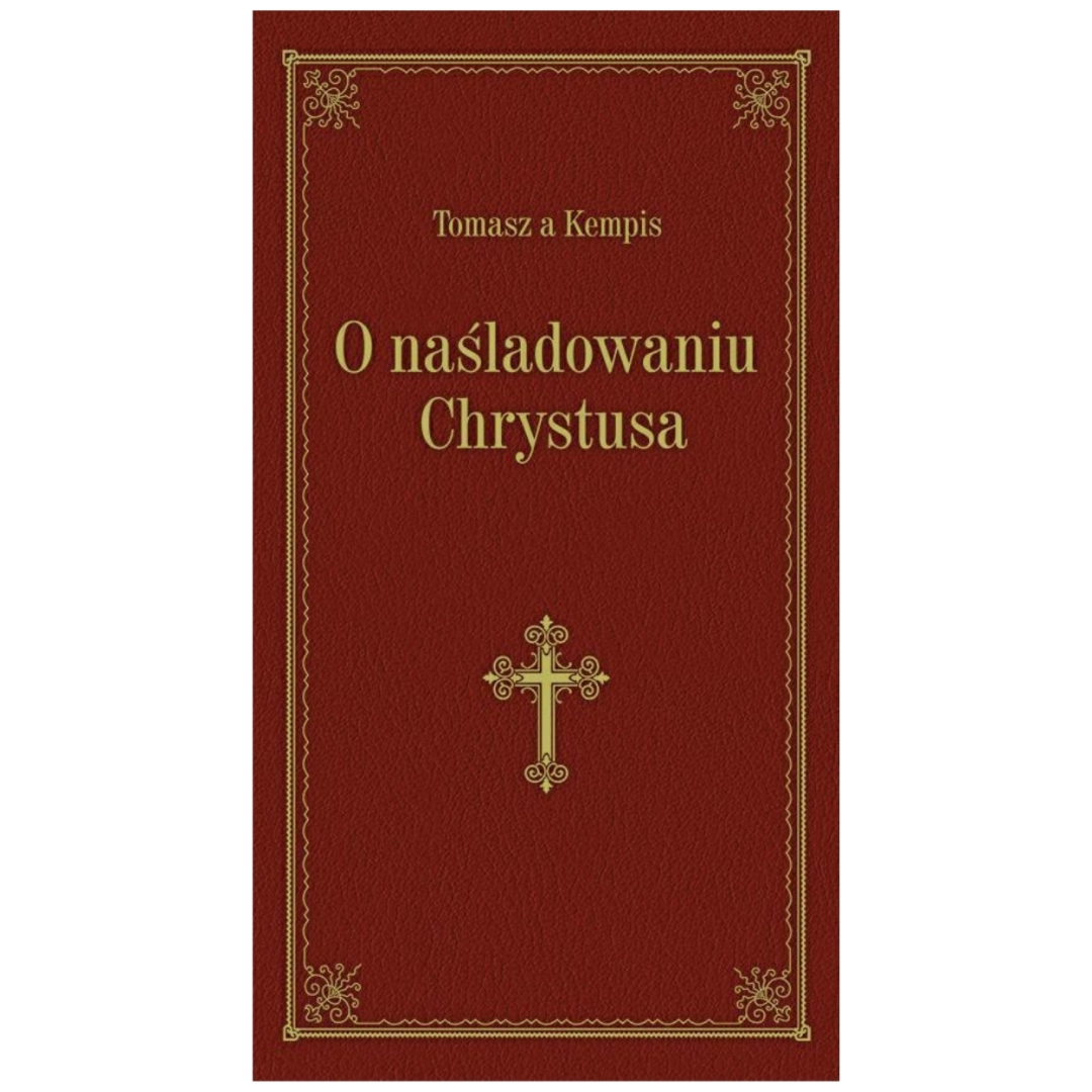 O naśladowaniu Chrystusa - Tomasz a Kempis (bordo) WDS