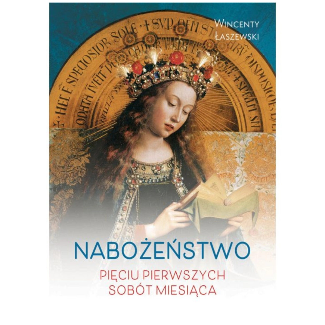 Nabożeństwo pięciu pierwszych sobót m-ca Edycja
