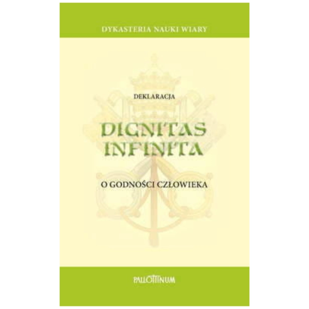Deklaracja ignitas Infinita - O Godności Człowieka DO129 PALLOTTINUM