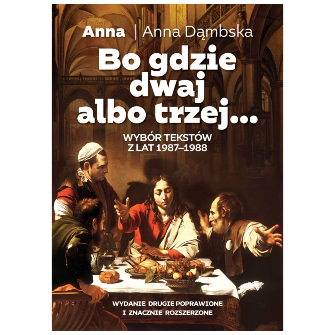 Bo gdzie dwaj albo trzej. A. Dąmbska FRONDA