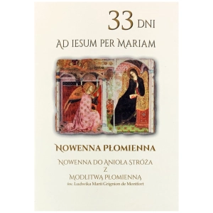 Nowenna Płomienna 33 dni ad Iesum per Mariam 