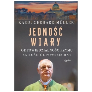 Jedność wiary kard. Gerhard Müller