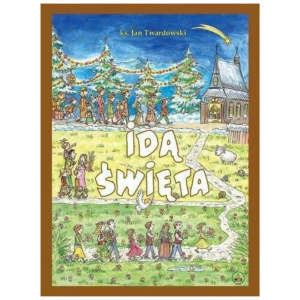 Idą Święta. Ks. Jan Twardowski