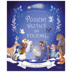 Pójdźmy wszyscy do stajenki Blanche Collange