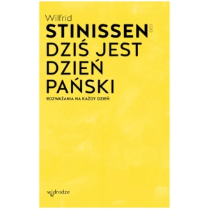 Dziś jest dzień Pański Wilfrid Stinissen OCD
