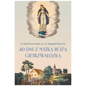 40 dni z matką bożą Gietrzwałdzką ESPRIT