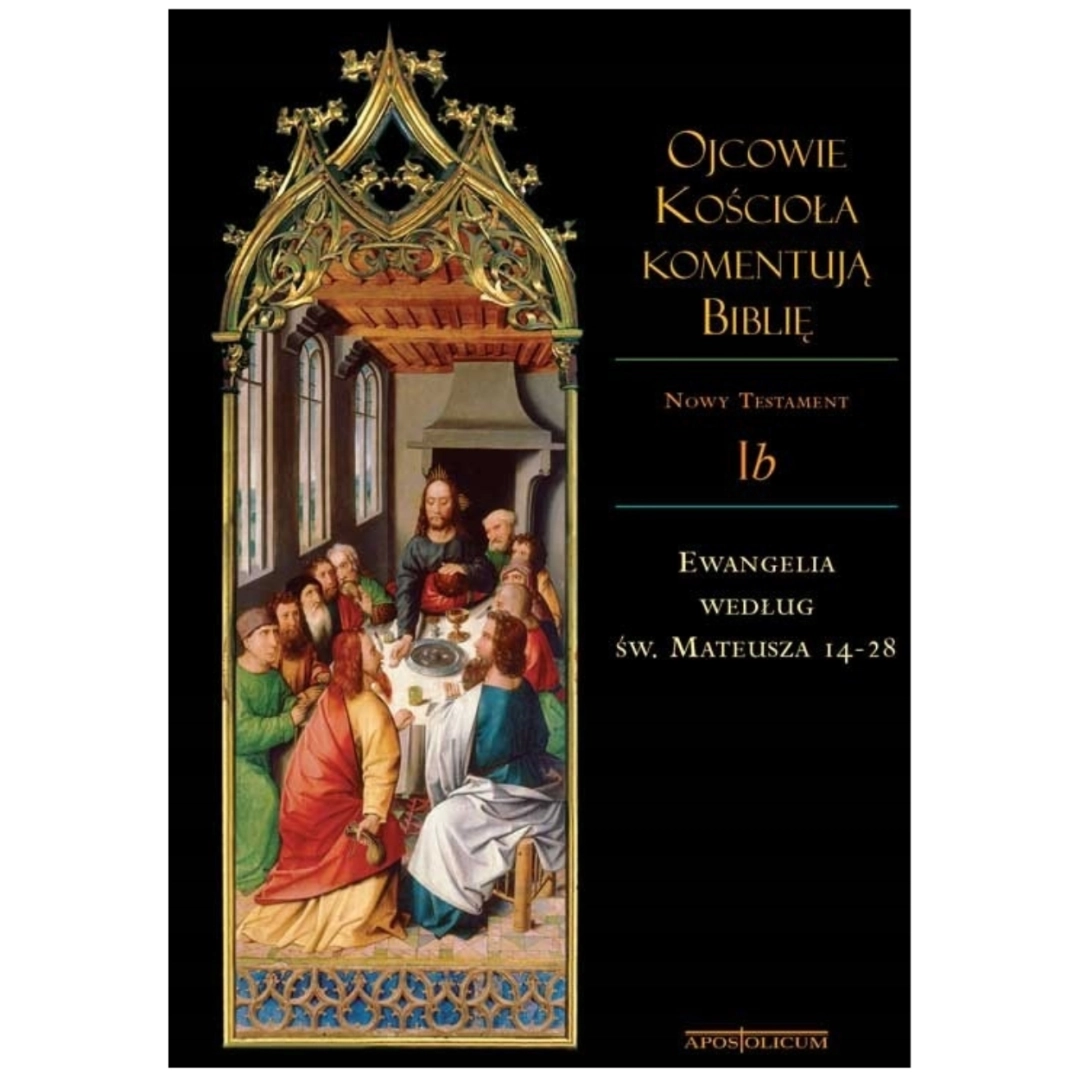 Ojcowie Kościoła komentują Biblię Tom I b
