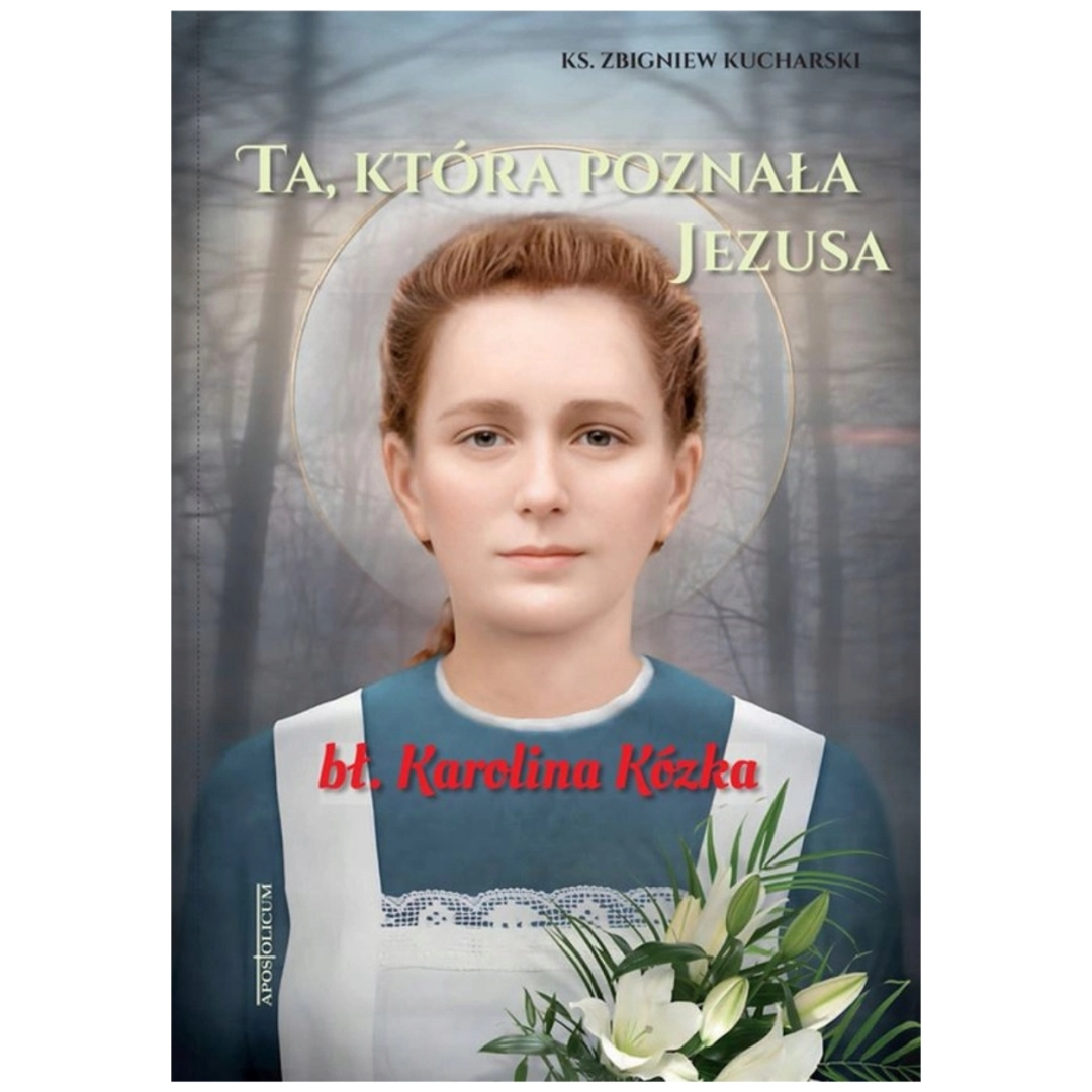 Ta, króra poznała Jezusa APOST