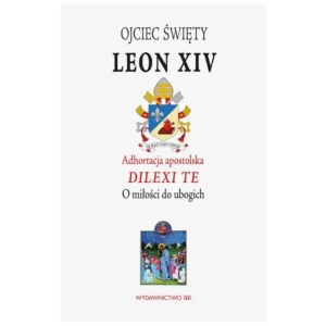 Adhortacja apostolska Dilexi Te Leon XIV 