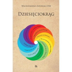 Dziesięciokrąg Włodzimierz Zatorski OSB 