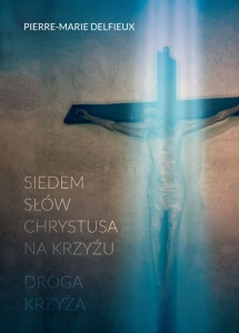 Siedem słów Chrystusa na krzyżu
