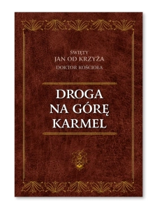 Droga na Górę Karmel św. Jan od Krzyża format kieszonkowy
