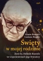Święty w mojej rodzinie Grazia Ruotolo Luciano Regolo