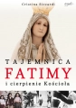 Tajemnice Fatimy i cierpienie Kościoła