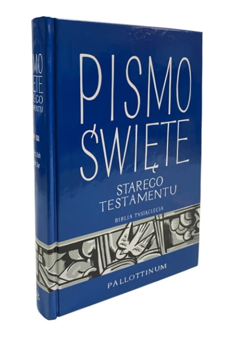 Stary Testament tom III duży druk Pallottinum