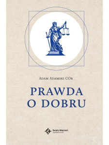 Prawda o dobru ks. Adam Adamski 